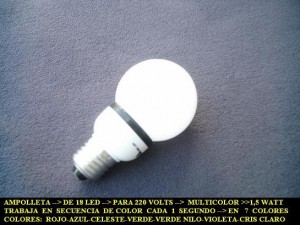 alberto Avisos gratis en Chile en Santiago |  Novedosa Ampolleta que ilumina en secuencia de 7 colores distintos, Tipo led�consumo electrico 1,5 watt