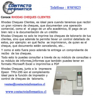 CONTACTO INFORMATICA Avisos gratis en Chile en Santiago |  IMPRESORA DE CHEQUES , Conoce RHODAS CHEQUES CLIENTES