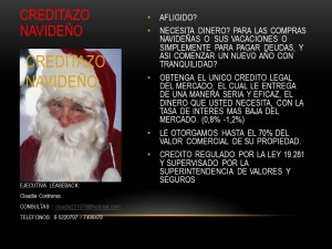 claudia Avisos gratis en Chile en Santiago |  CREDITAZO  NAVIDE&Ntilde;O CON O SIN DICOM, UNICO LEGAL DEL MERCADO, le ofrecemos una alternativa seria y eficaz