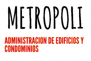Metropoli SpA Avisos gratis en Chile en Santiago |  Administracion de comunidades de edificios y condominios , Administracion de comunidades de edificios y condominios 